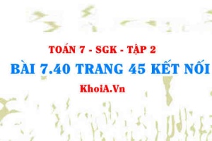Bài 7.40 trang 45 Toán 7 Kết nối tri thức Tập 2